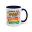 Humor Mug - I Always Give 100% At Work