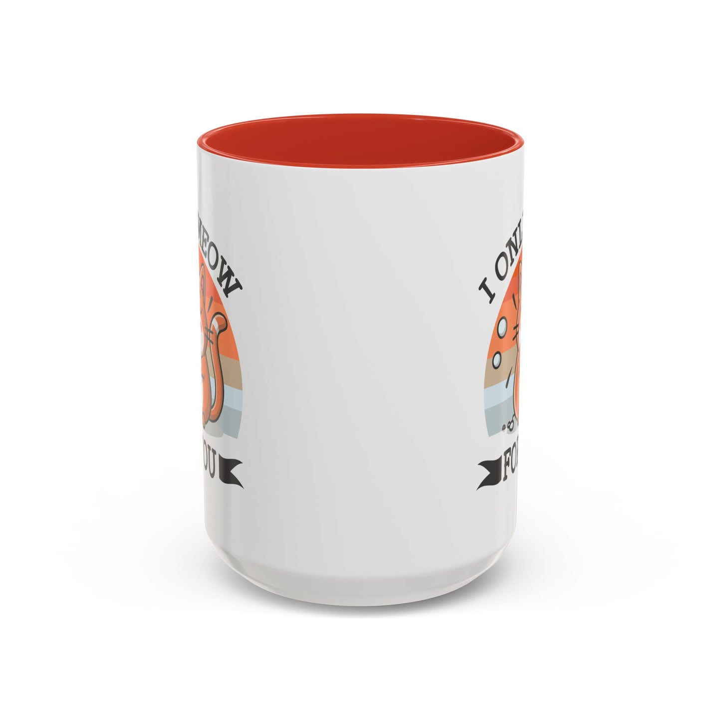 Animal Mug - I Only Meow For You