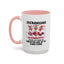 Humor Mug - Shenanigans Because Life is More Fun