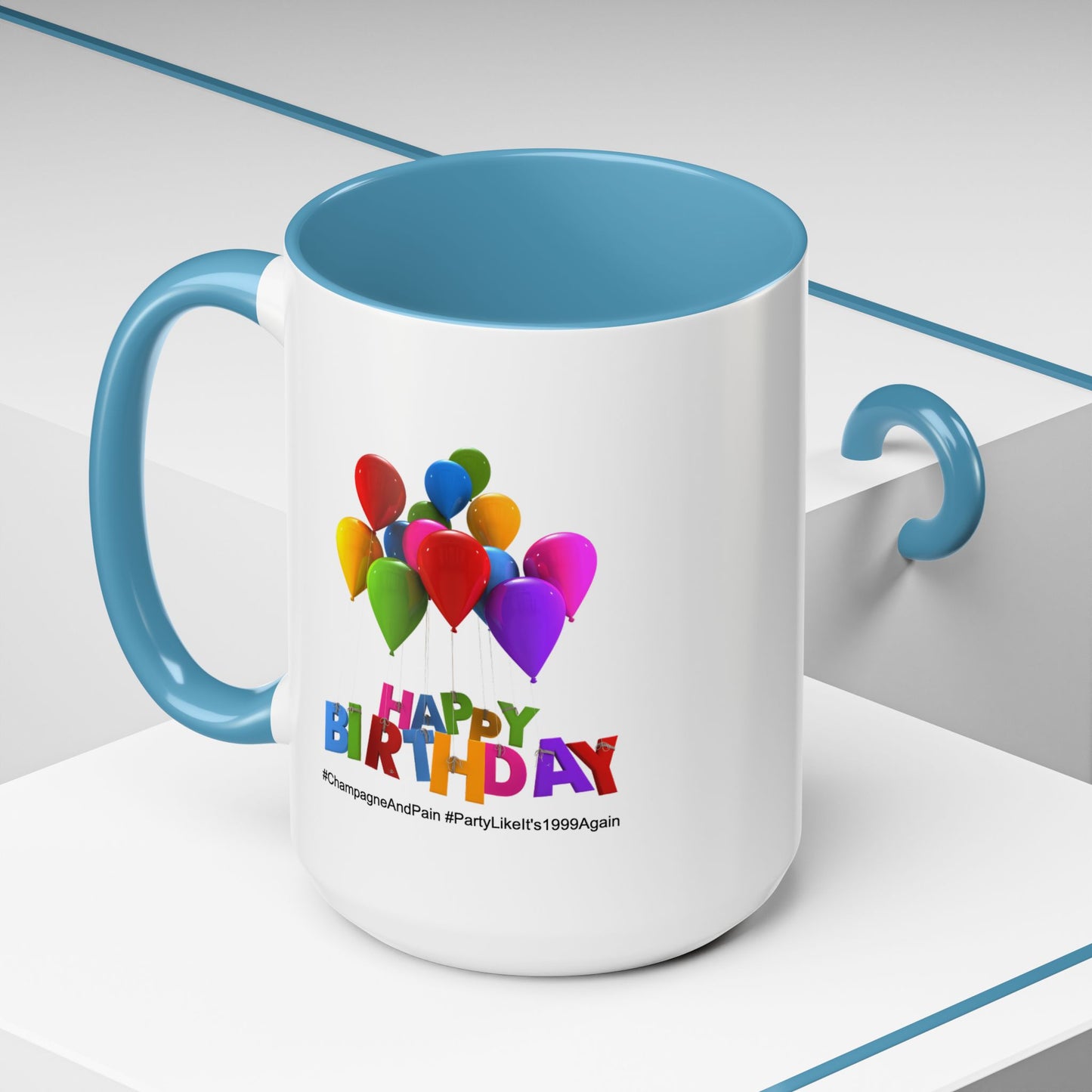 Birthday Mug- Champagne And Pain