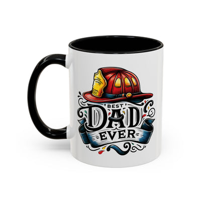 Father's Day Mug - Best Dad Ever Fireman