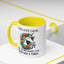 Humor Mug - I May Look Calm