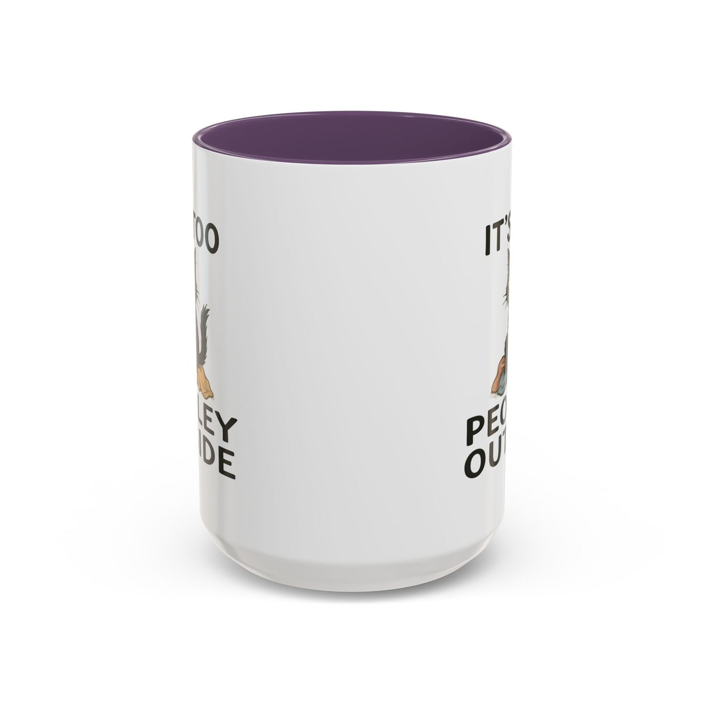 Animal Mug - It's Too Peopley Outside