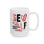 Wellness Mug - Self Love