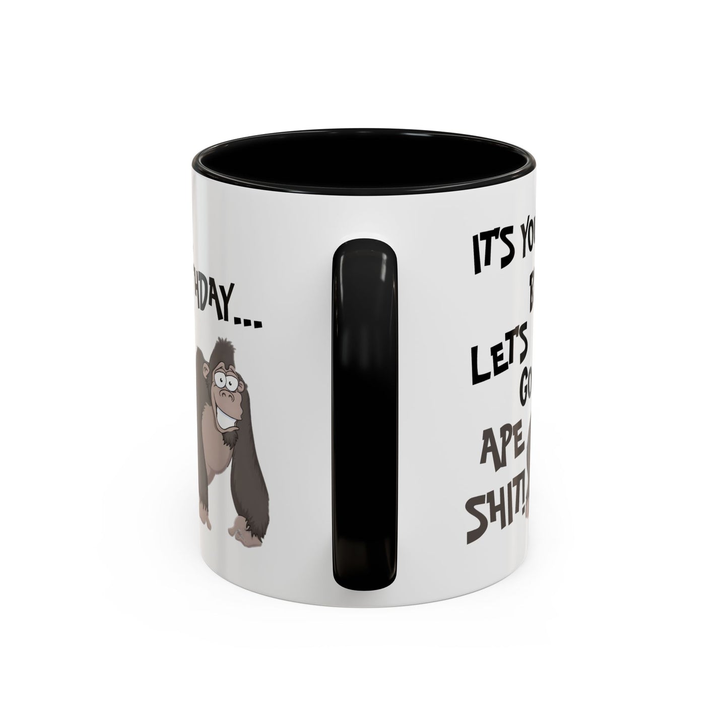 Birthday Mug - Let's Go Ape Shit