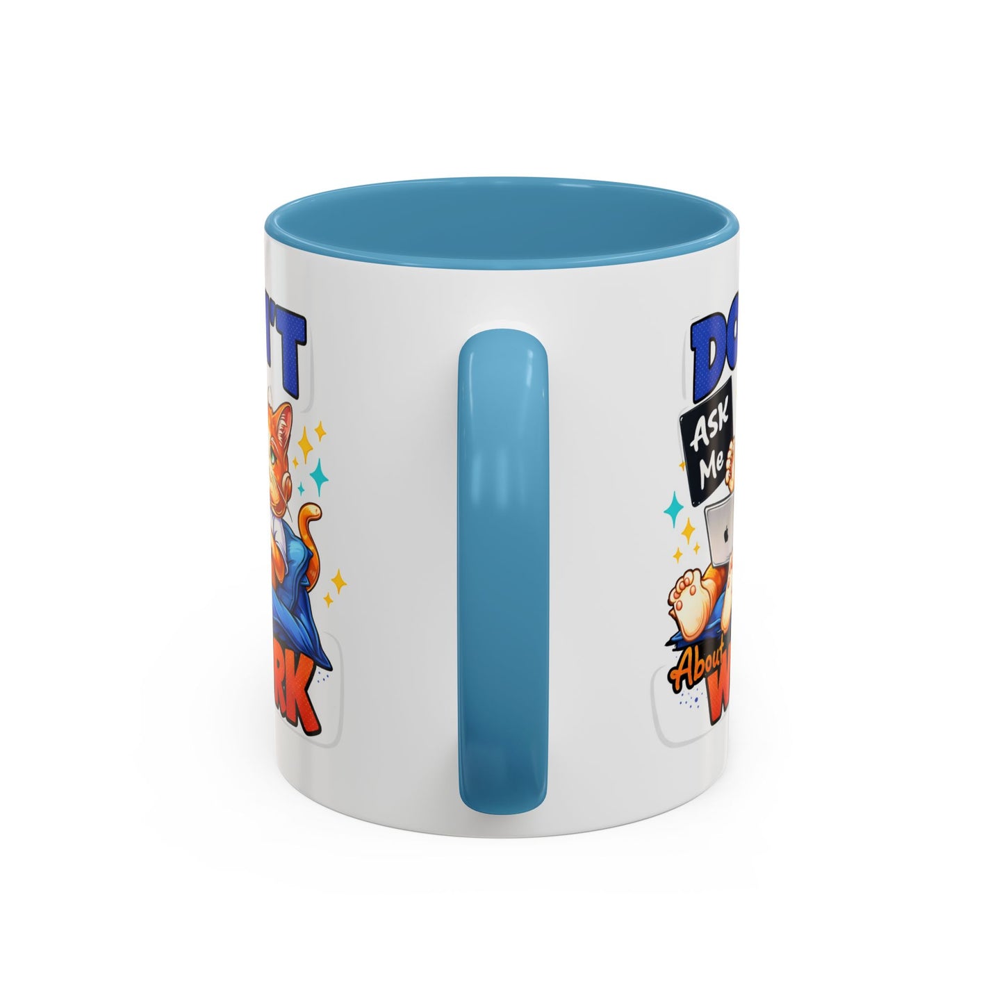 Office Mug - Don't Ask Me About Work