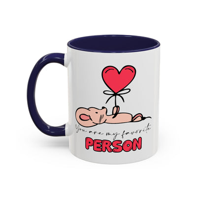 Anniversary Mug - You Are My Favourite Person