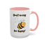 Wellness Mug - Don't Worry Bee Happy