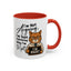 Humor Mug - I'm Not Arguing
