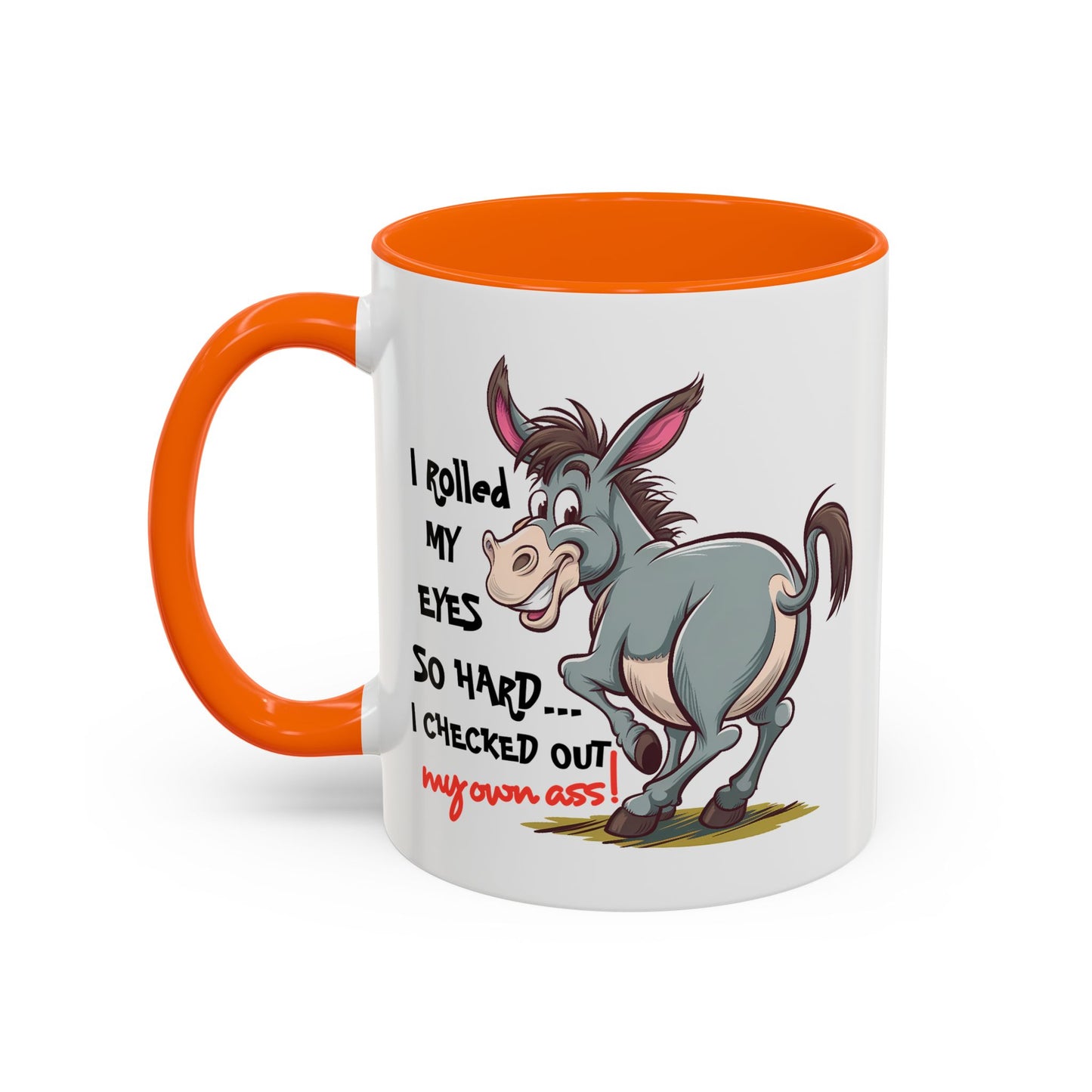 Adult Mug - I Rolled My Eyes So Hard