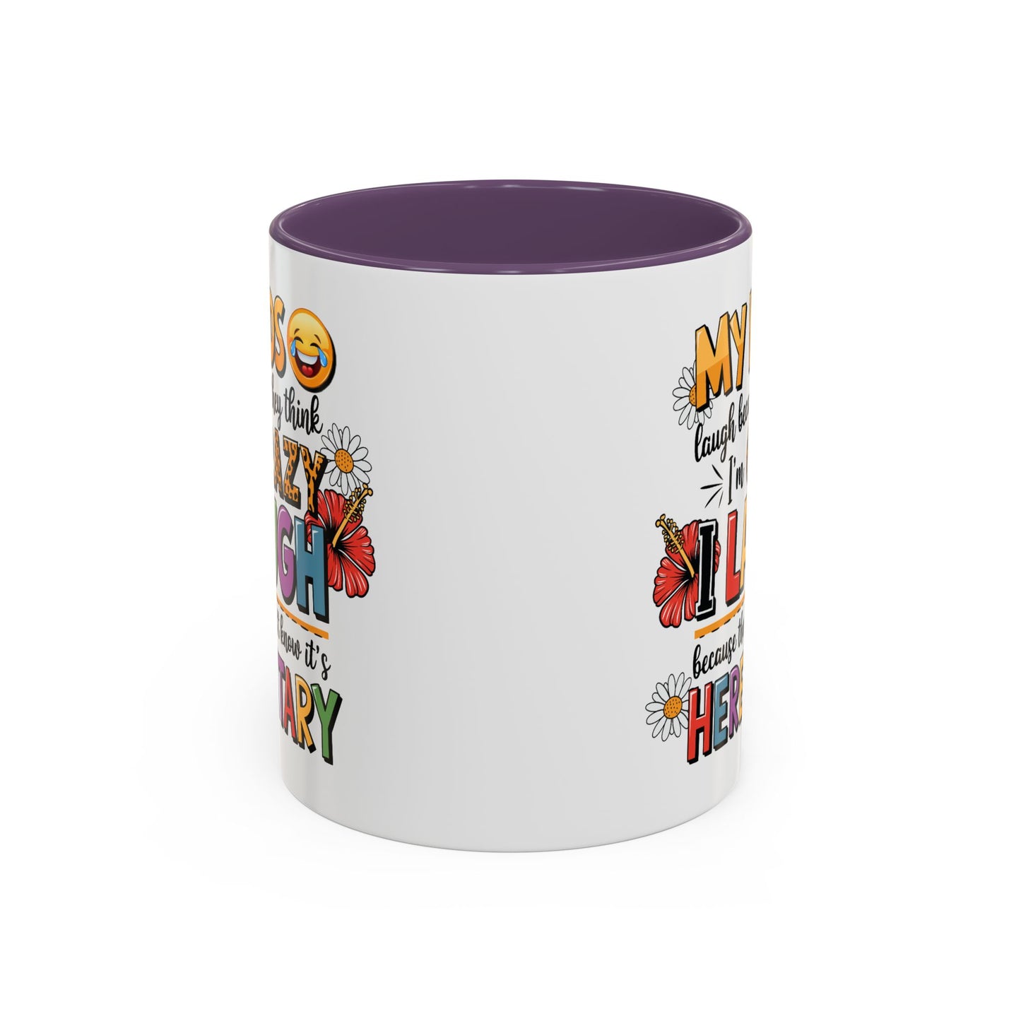 Humor Mug - My Kids Laugh