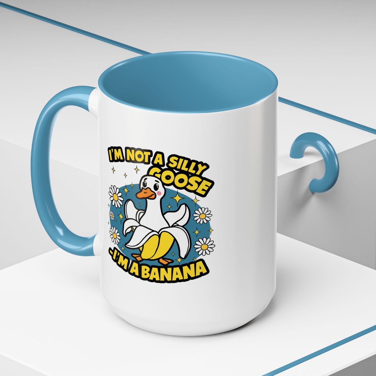 Office Mug - I'm Not A Silly Goose