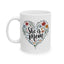 Mother's Day Mug - She Is Mom