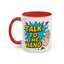 Humor Mug - Talk To the Hand