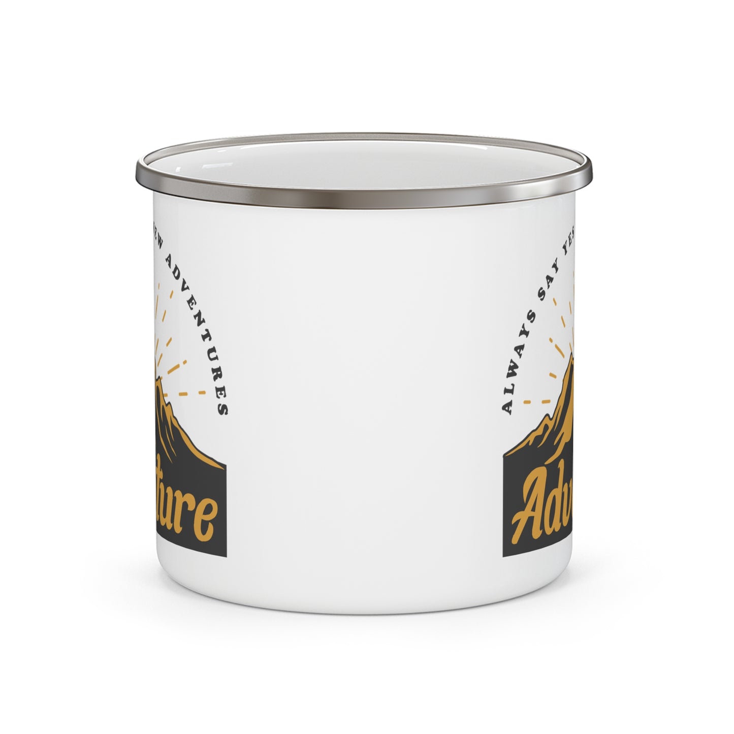 Adventure Mug - Always Say Yes To New Adventures