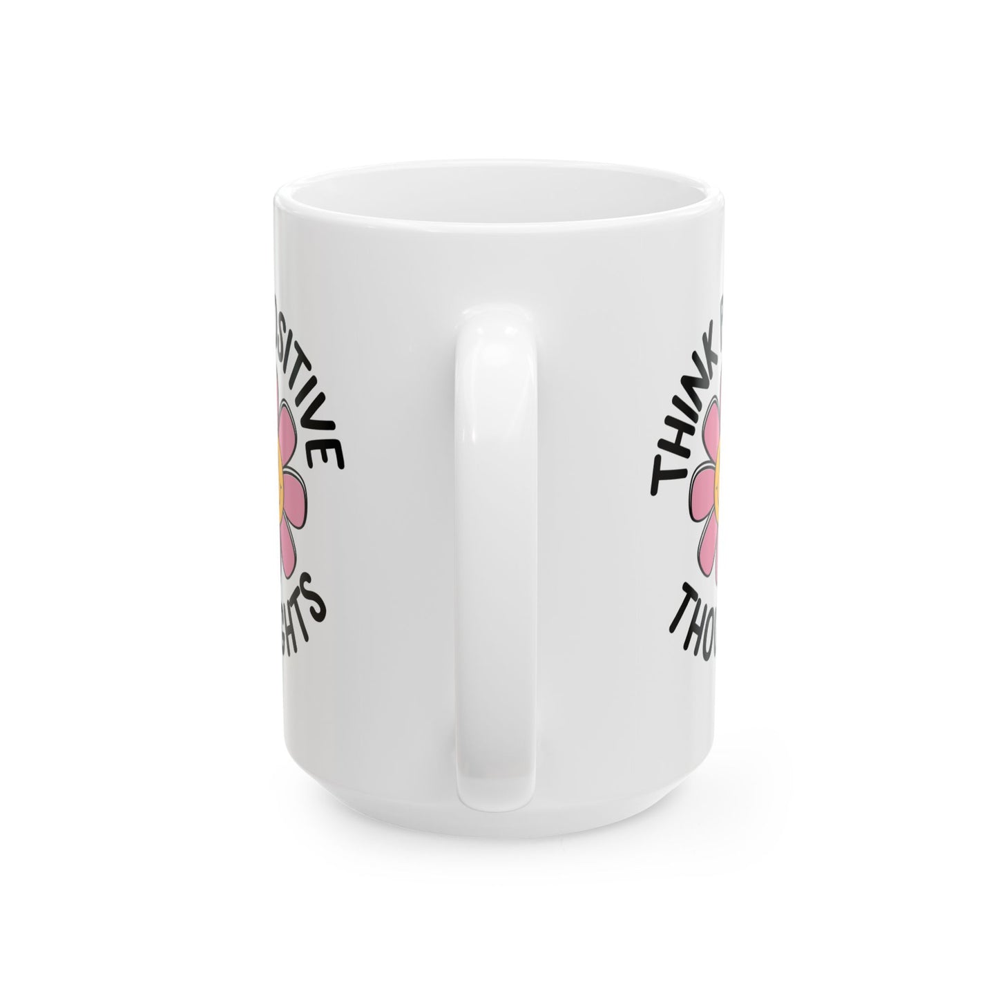 Motivation Mug - Think Positive Thoughts Retro Flower