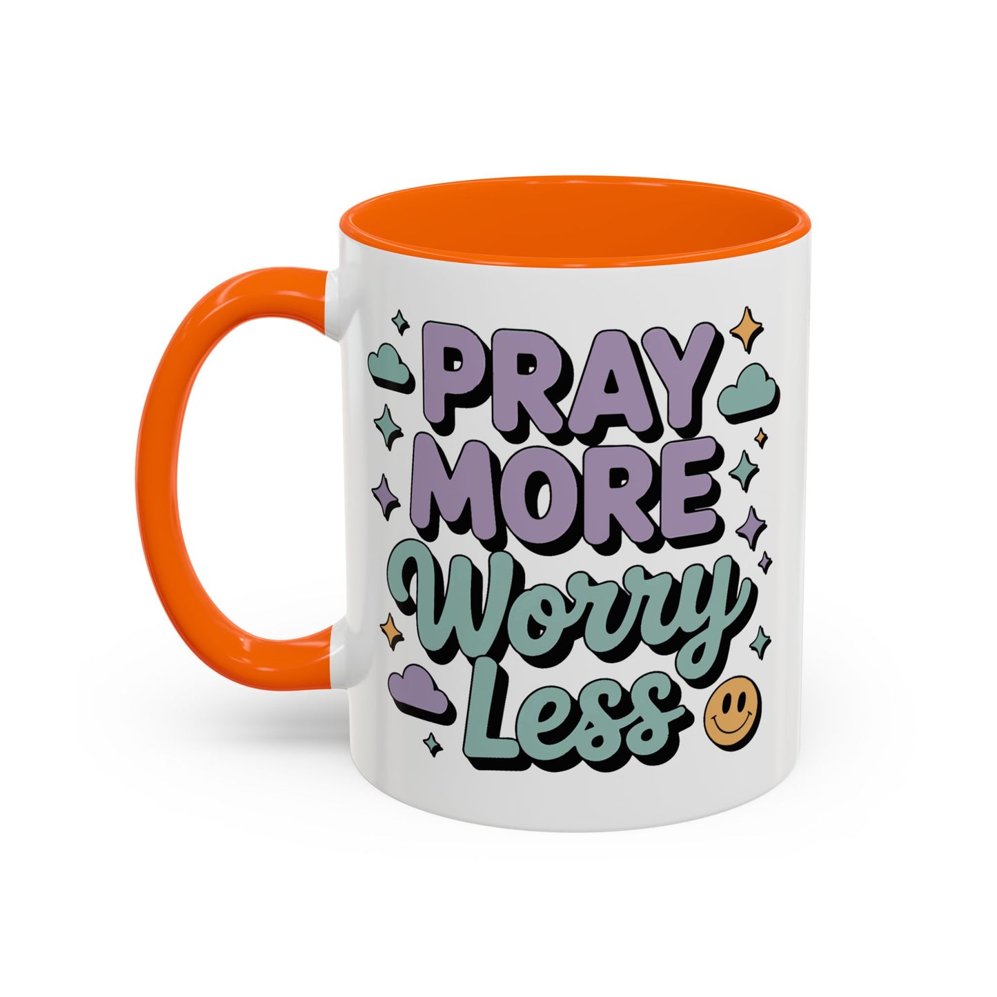 Motivation Mug - Pray More Worry Less