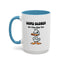 Humor Mug - Come Closer So I Can Slap You