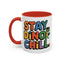 Humor mug - Stay Dino Chill