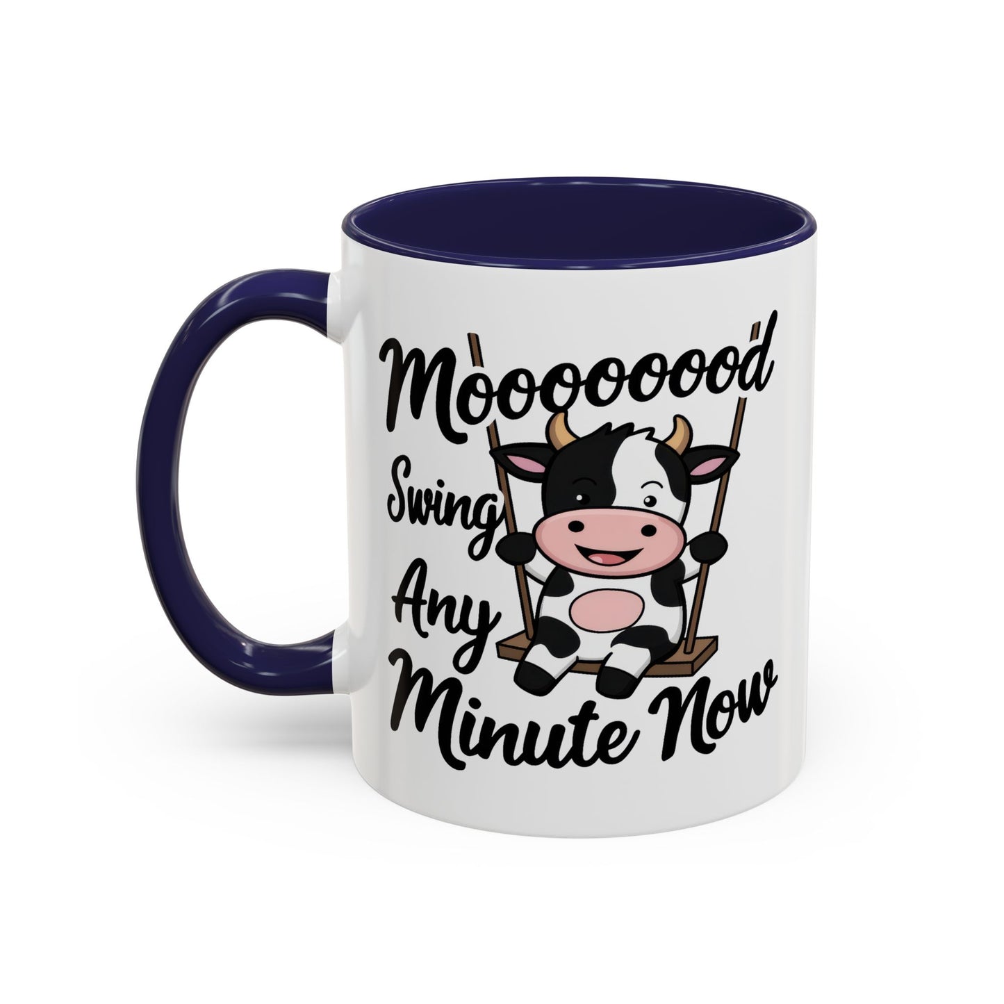 Humor Mug - Moooooood Swing