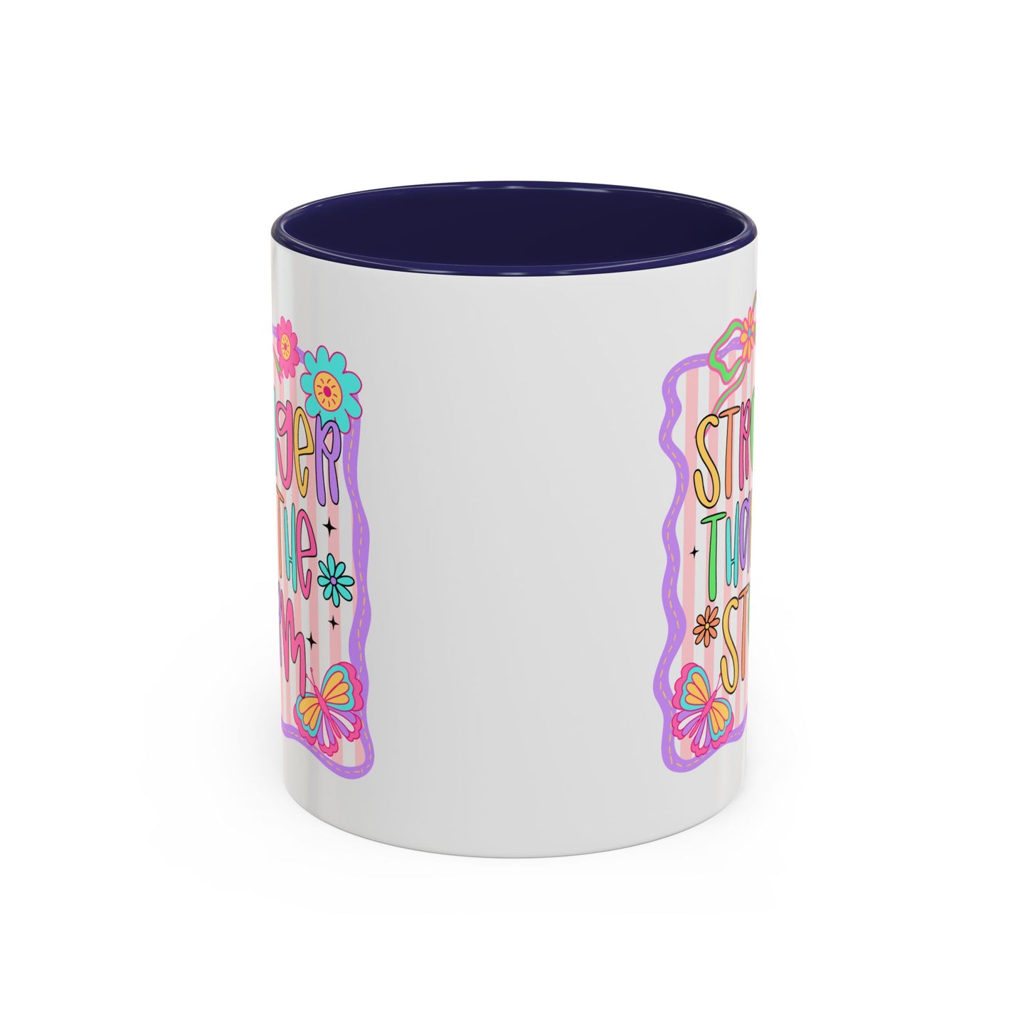 Motivation Mug - Stronger Than The Storm