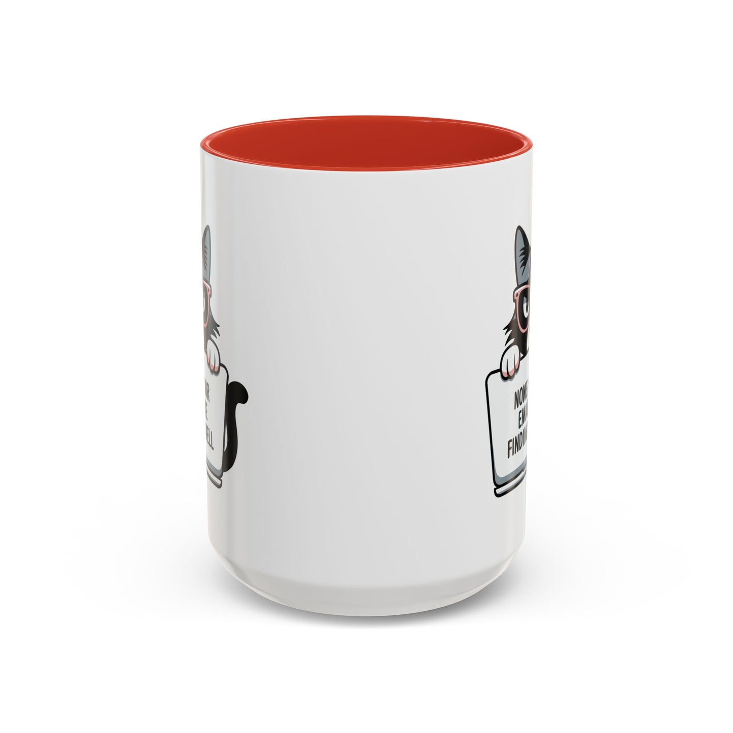 Humor Mug - None of Your Emails