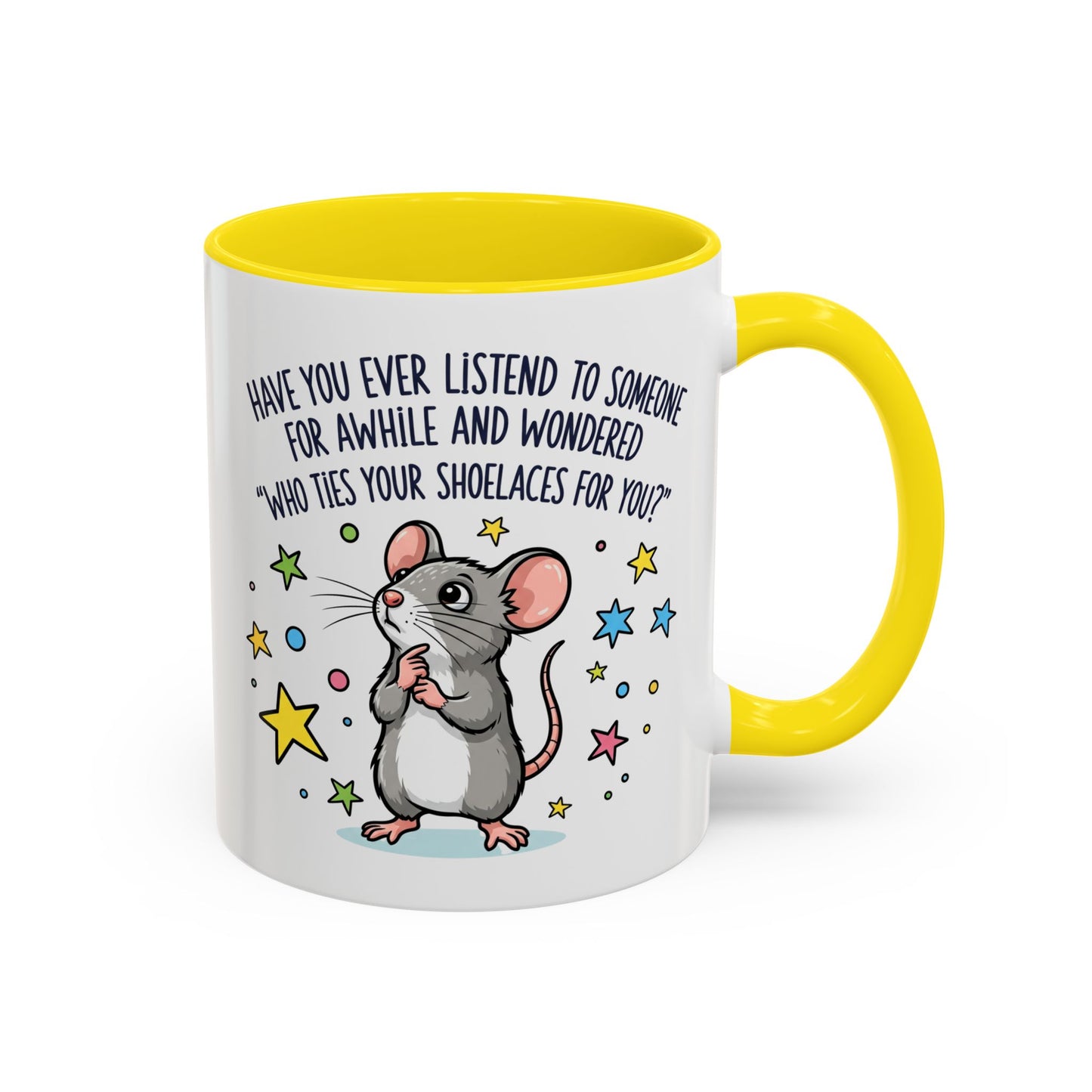 Office Mug - Have you Ever
