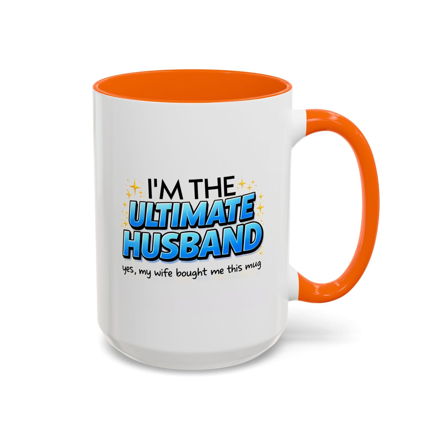 Anniversary Mug- I'm The Ultimate Husband