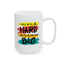 Motivation Mug - Work Hard Dream Big 2