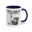 Humor Mug - Coffee Owns Me & I'm Fine With That