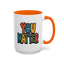 Motivation Mug - You Matter