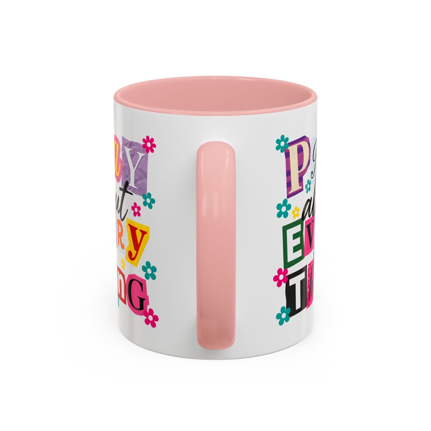 Religious Mug - Pray About Everything