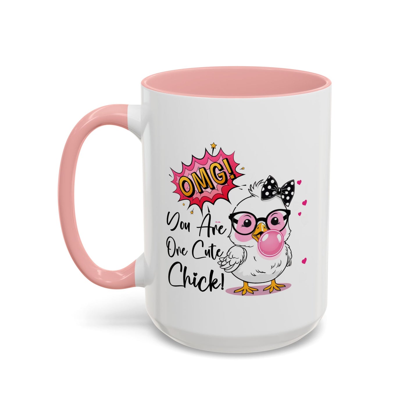 Humor Mug - OMG You're So Cute