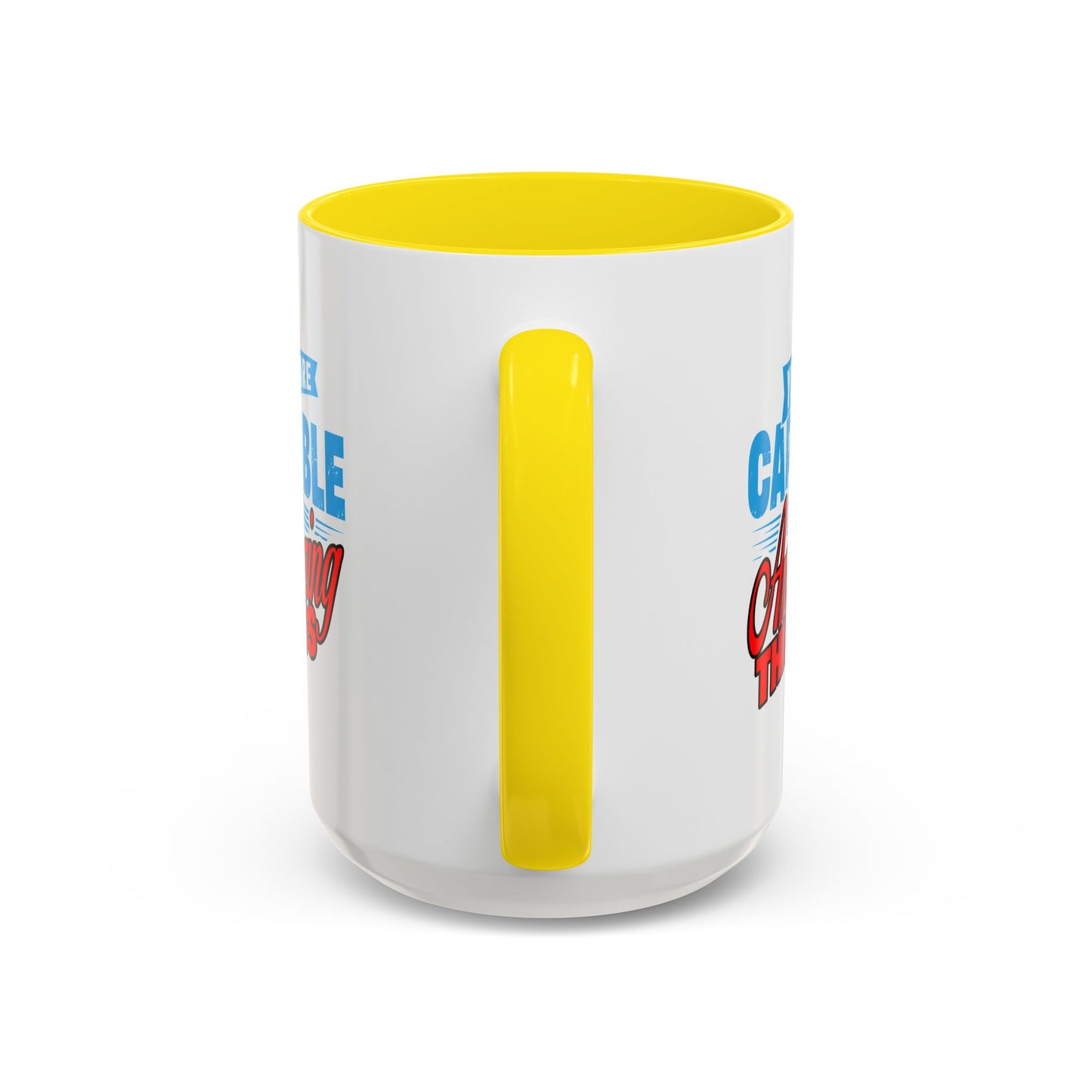 Motivation Mug - You Are Capable of Amazing Things