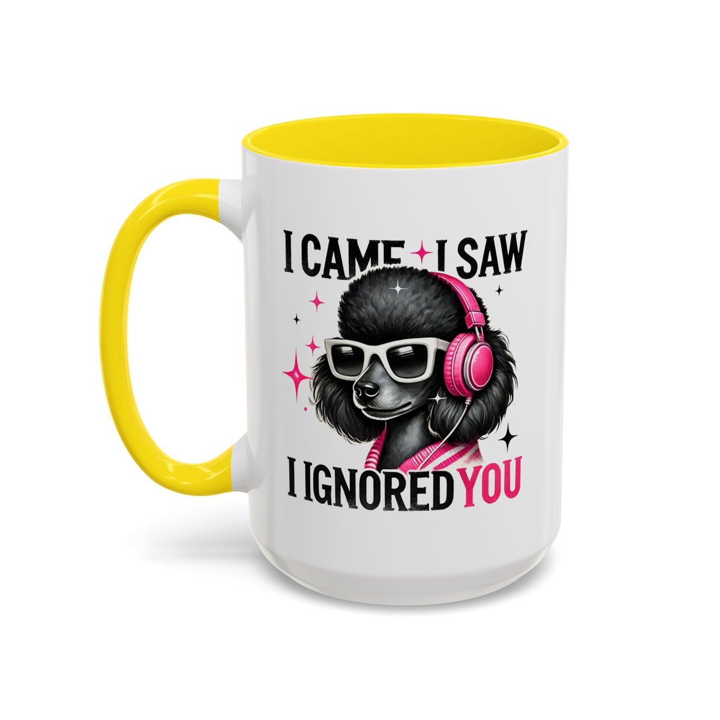 Animal Mug - I Came I Saw I Ignored You