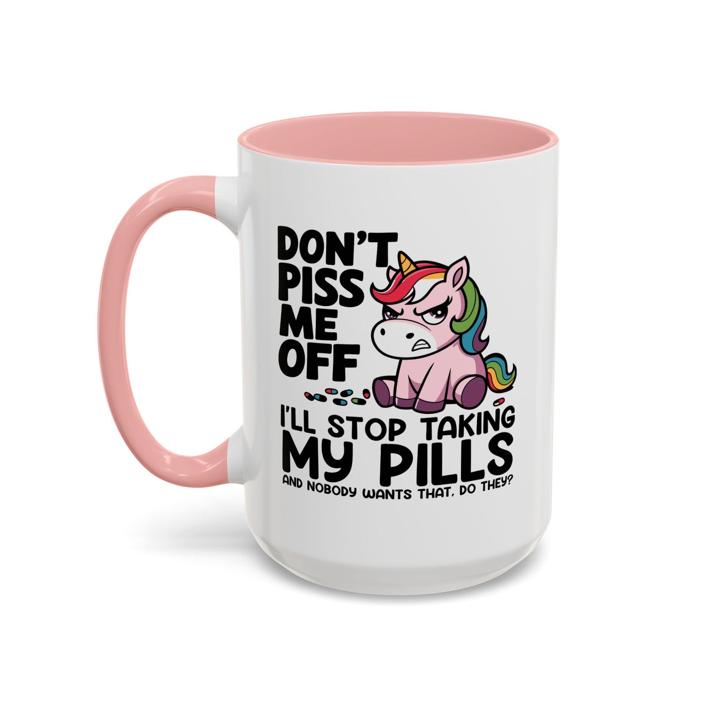Office Mug - Don't Piss Me Off