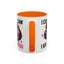 Animal Mug - I Came I Saw I Ignored You