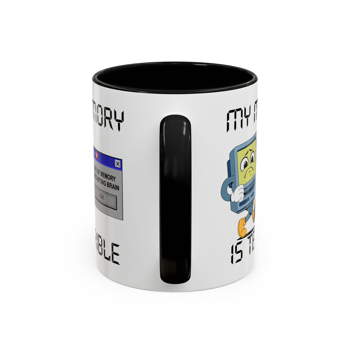 Humor Mug - My Memory is Terrible