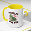 Anniversary Mug - I Turtley Love You