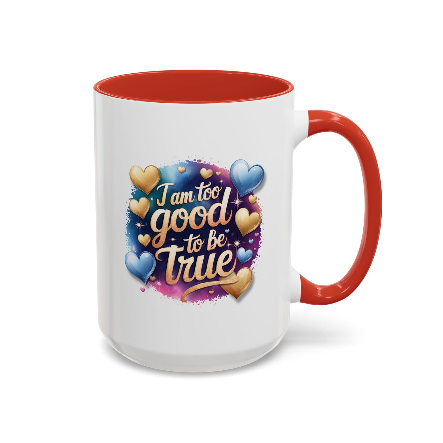 Wellness Mug - I Am Too Good