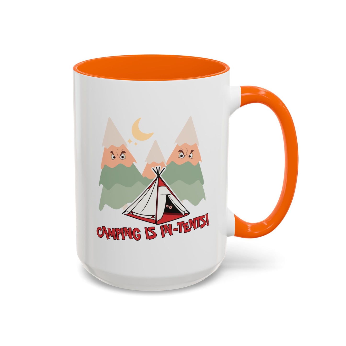 Humor Mug - Camping Is In Tents