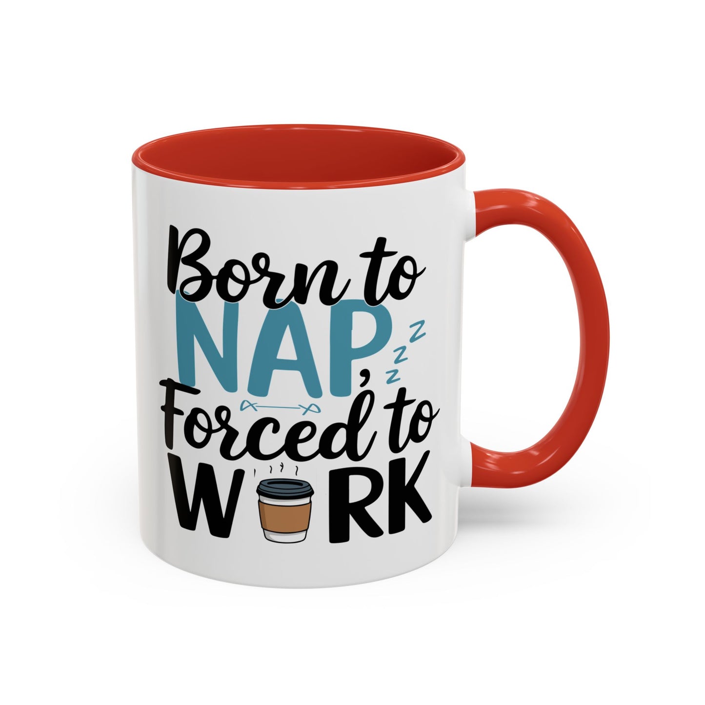 Humor Mug - Born to Nap