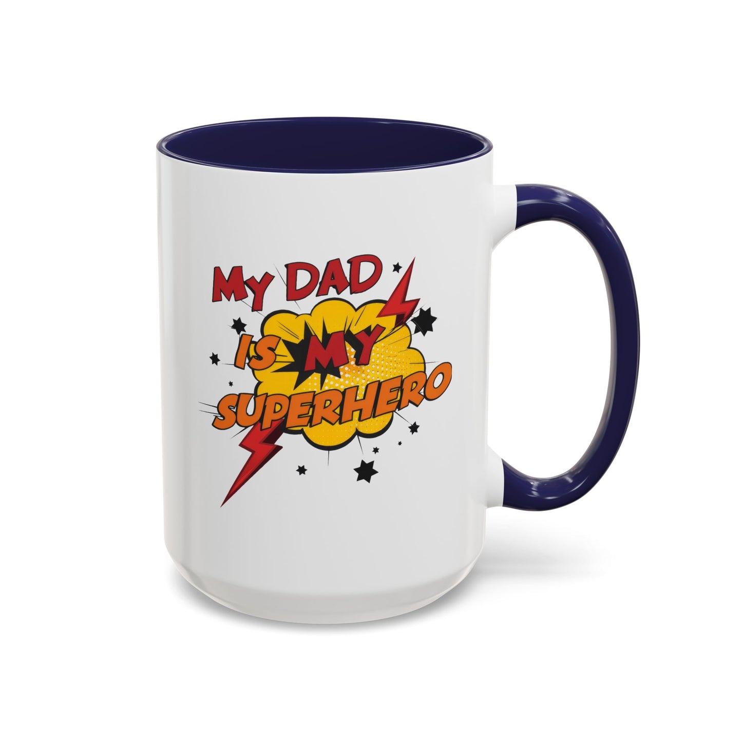 Father's Day Mug - My Dad Superhero