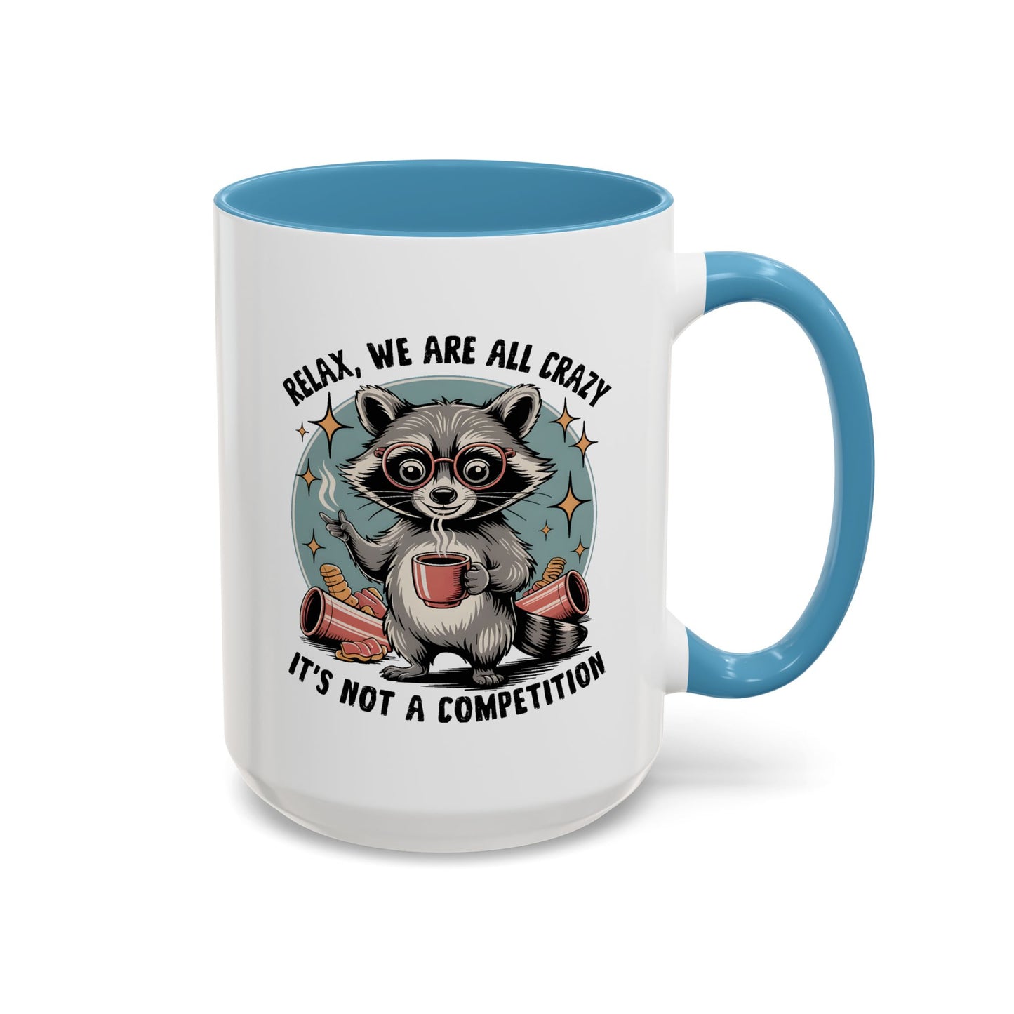 Wellness Mug - We Are All Crazy