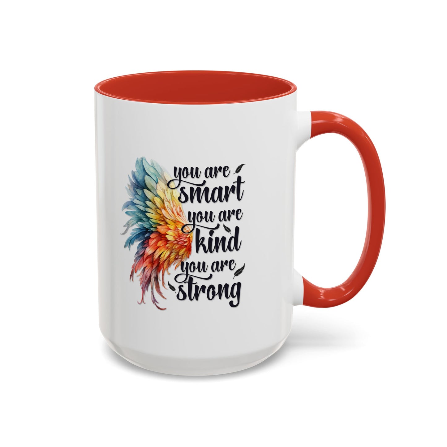 Motivation Mug - You Are Smart