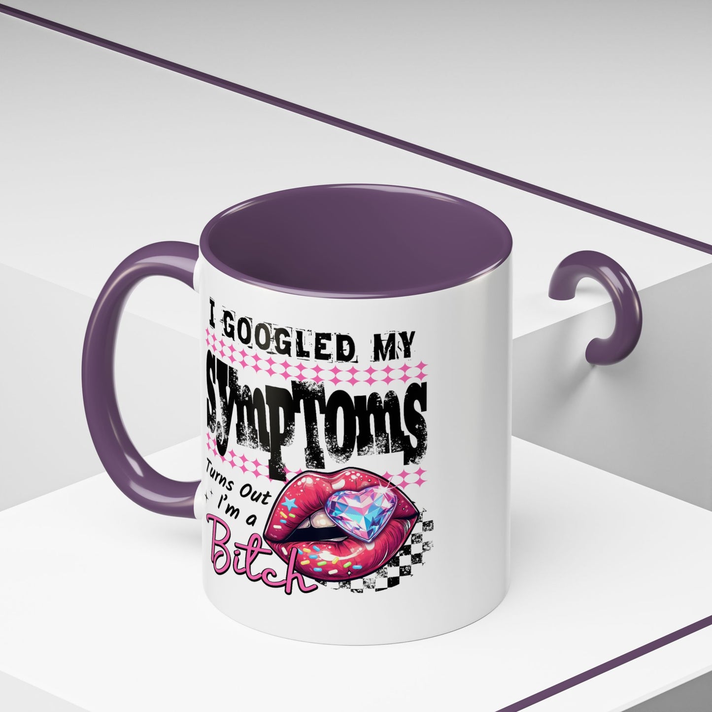 Humor Mug - I Googled My Symptoms