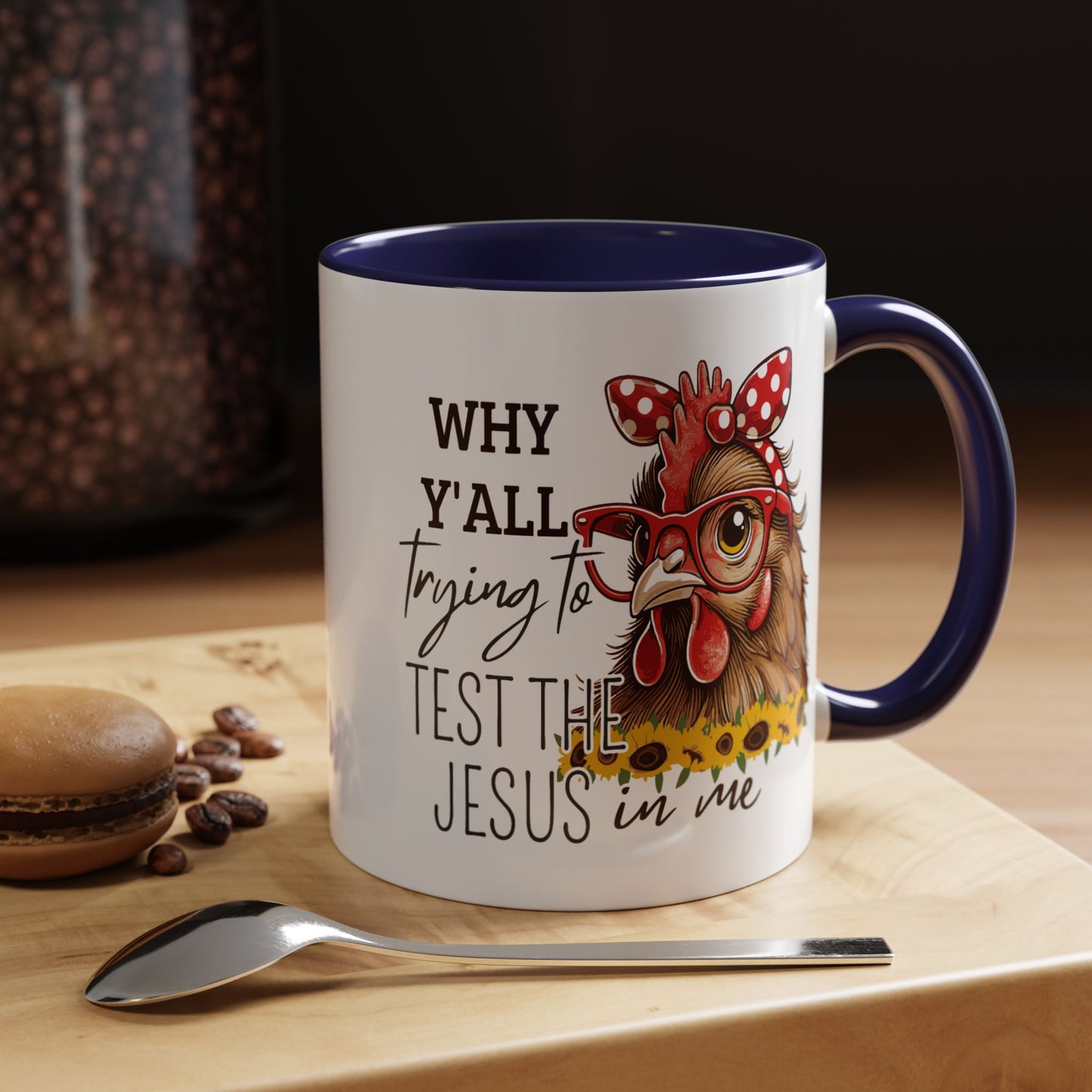 Humor Mug - Why Y'all Trying