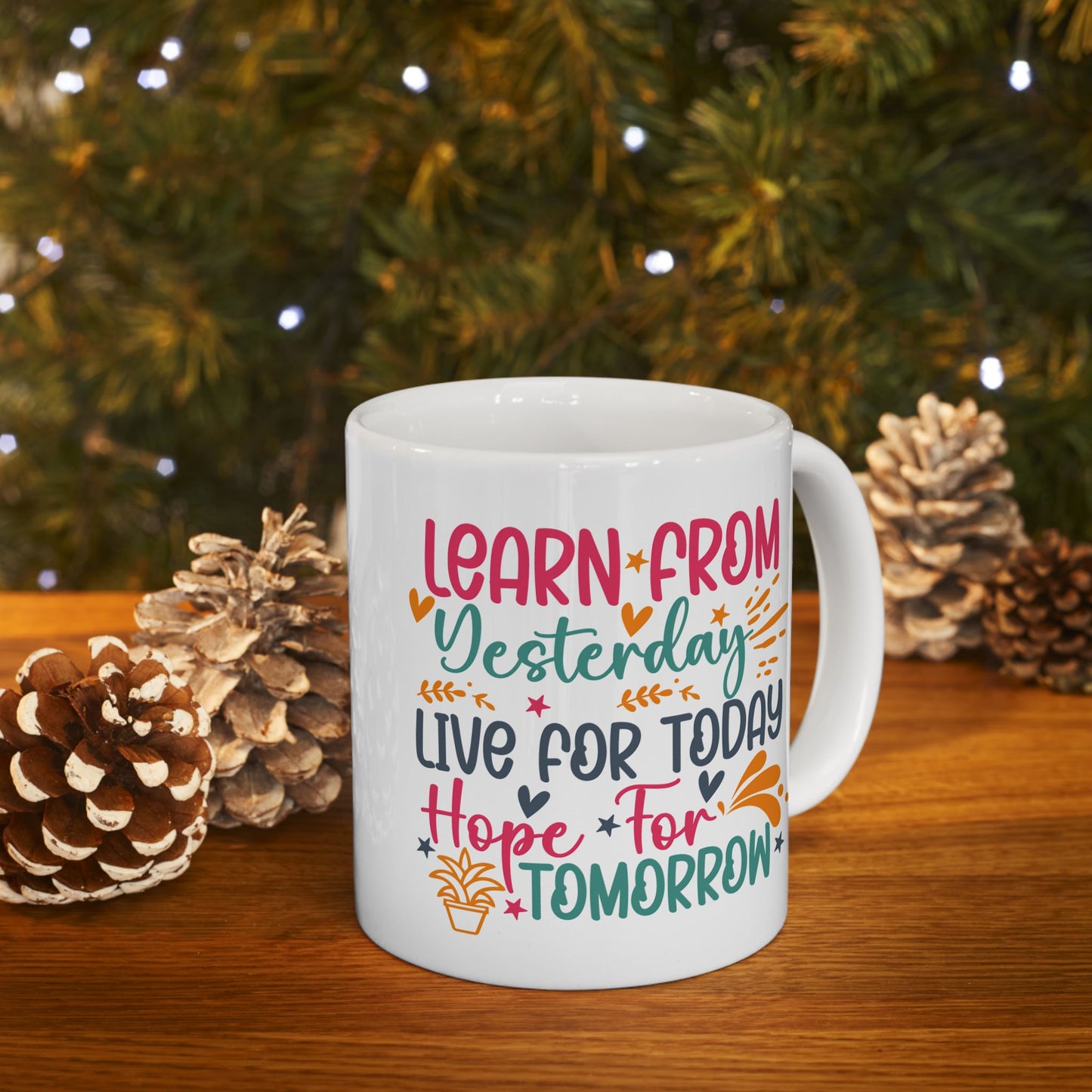 Motivation Mug - Learn From Yesterday
