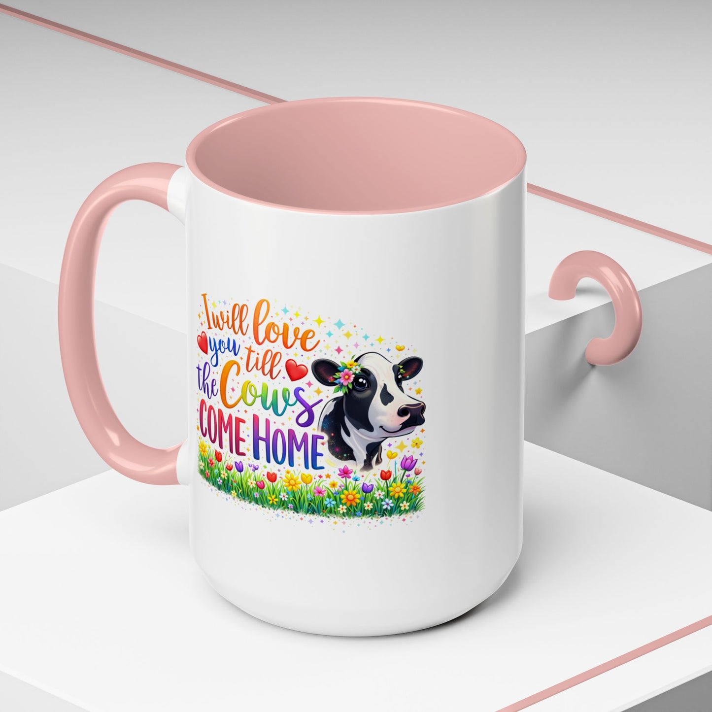 Anniversary Mug - I will Love You Till
