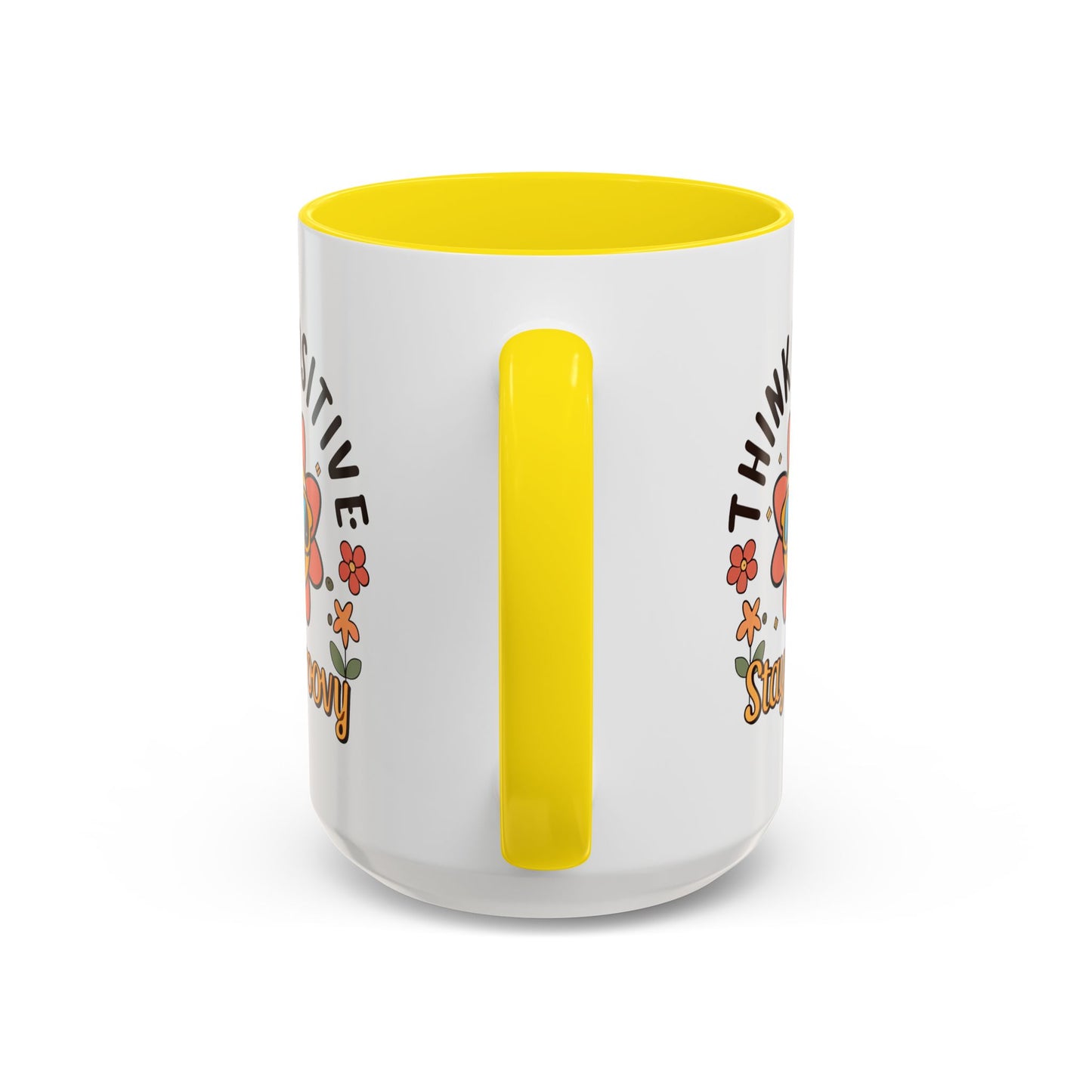 Wellness Mug - Think Positive Stay Groovy